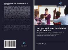 Couverture de Het gebruik van impliciete lof in de klas