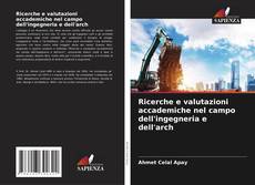 Couverture de Ricerche e valutazioni accademiche nel campo dell'ingegneria e dell'arch