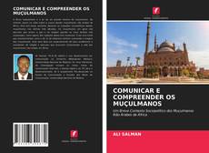 Capa do livro de COMUNICAR E COMPREENDER OS MUÇULMANOS 