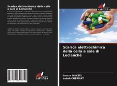 Buchcover von Scarica elettrochimica della cella a sale di Leclanché