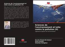 Обложка Sciences de l'environnement et lutte contre la pollution (II)