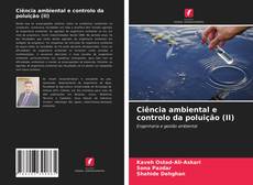 Borítókép a  Ciência ambiental e controlo da poluição (II) - hoz