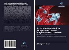 Bookcover of Risk Management in Hospital-Acquired Legionnaires' Disease