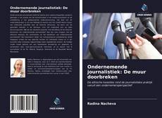 Обложка Ondernemende journalistiek: De muur doorbreken