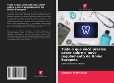 Capa do livro de Tudo o que você precisa saber sobre o novo regulamento da União Europeia 