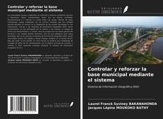 Controlar y reforzar la base municipal mediante el sistema的封面