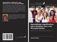 Buchcover von Aprendizaje significativo para alumnos con y sin discapacidades