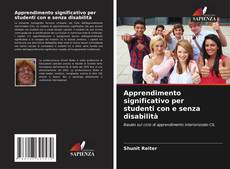 Couverture de Apprendimento significativo per studenti con e senza disabilità