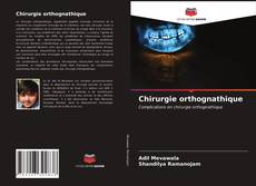 Bookcover of Chirurgie orthognathique