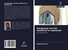 Oorsprong van het salafisme in Indonesië kitap kapağı