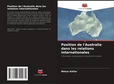 Position de l'Australie dans les relations internationales kitap kapağı
