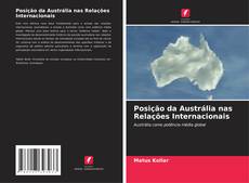 Buchcover von Posição da Austrália nas Relações Internacionais