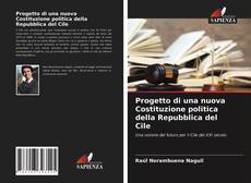 Progetto di una nuova Costituzione politica della Repubblica del Cile kitap kapağı