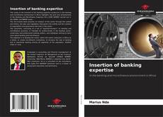 Bookcover of Insertion of banking expertise