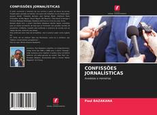 Couverture de CONFISSÕES JORNALÍSTICAS