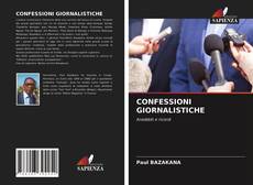 Bookcover of CONFESSIONI GIORNALISTICHE