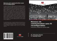 Buchcover von Réseaux de communication sans fil reconfigurables