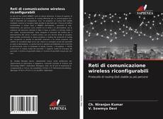 Обложка Reti di comunicazione wireless riconfigurabili