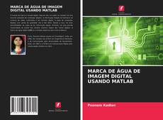 Buchcover von MARCA DE ÁGUA DE IMAGEM DIGITAL USANDO MATLAB