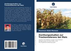 Couverture de Züchtungsstudien zur Trockentoleranz bei Mais