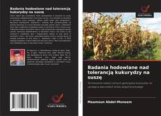 Portada del libro de Badania hodowlane nad tolerancją kukurydzy na suszę