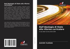 Capa do livro de Dall'ideologia di Stato alla riforma curricolare 