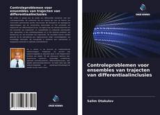 Copertina di Controleproblemen voor ensembles van trajecten van differentiaalinclusies