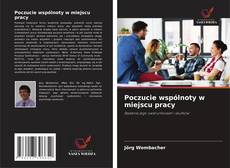 Bookcover of Poczucie wspólnoty w miejscu pracy