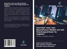 Обложка Voorstel voor een NeuroFuzzy Model om het Voertuigverkeer te regelen