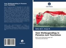 Portada del libro de Vom Weltjugendtag in Panama zum Tourismus