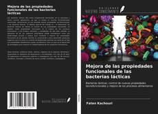 Capa do livro de Mejora de las propiedades funcionales de las bacterias lácticas 