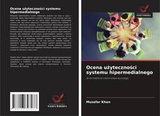 Bookcover of Ocena użyteczności systemu hipermedialnego