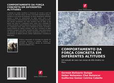 Buchcover von COMPORTAMENTO DA FORÇA CONCRETA EM DIFERENTES ALTITUDES