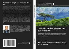 Bookcover of Gestión de las plagas del suelo del té