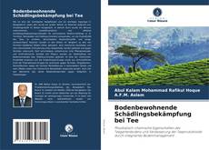 Bookcover of Bodenbewohnende Schädlingsbekämpfung bei Tee