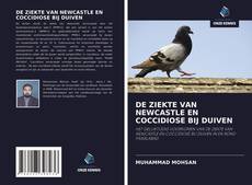 Bookcover of DE ZIEKTE VAN NEWCASTLE EN COCCIDIOSE BIJ DUIVEN