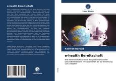 Bookcover of e-health Bereitschaft