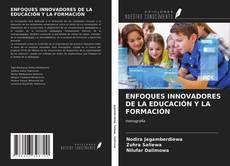Buchcover von ENFOQUES INNOVADORES DE LA EDUCACIÓN Y LA FORMACIÓN