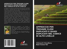 Portada del libro de APPROCCIO PER TROVARE CLONI DUPLICATI E QUASI DUPLICATI NEL CODICE DI ALTO LIVELLO