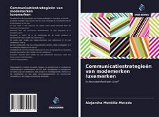 Bookcover of Communicatiestrategieën van modemerken luxemerken