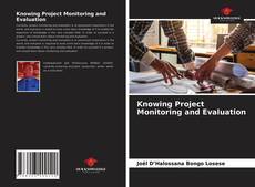 Borítókép a  Knowing Project Monitoring and Evaluation - hoz