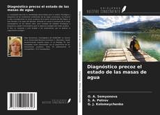 Copertina di Diagnóstico precoz el estado de las masas de agua