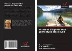Wczesna diagnoza stan jednolitych części wód kitap kapağı