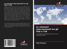 Le relazioni internazionali tra gli USA e l'UE kitap kapağı