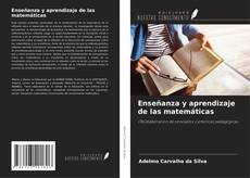 Copertina di Enseñanza y aprendizaje de las matemáticas