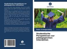 Buchcover von Studentische Perspektiven zur pädagogischen Interaktion