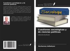 Copertina di Cuestiones sociológicas y de ciencias políticas