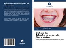 Portada del libro de Einfluss der Zahnokklusion auf die Körperstatur: