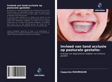 Bookcover of Invloed van tand occlusie op posturale gestalte: