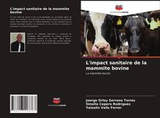 Обложка L'impact sanitaire de la mammite bovine